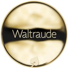 Jméno Waltraude - líc
